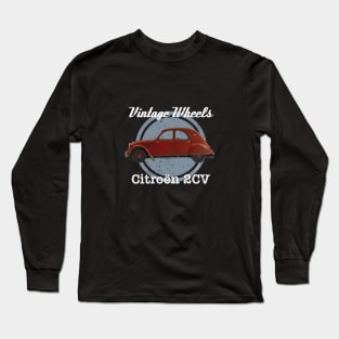 Vintage Wheels - '58 Citroën 2CV Long Sleeve T-Shirt